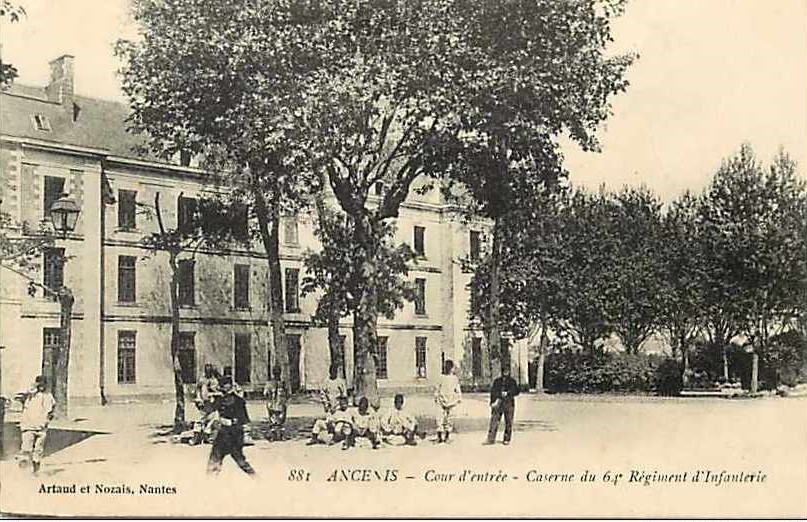 Ancenis - Caserne du 64eme R�giment d