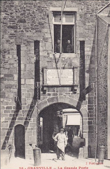 GRANVILLE - La Grande Porte - Manche (50) - Normandie