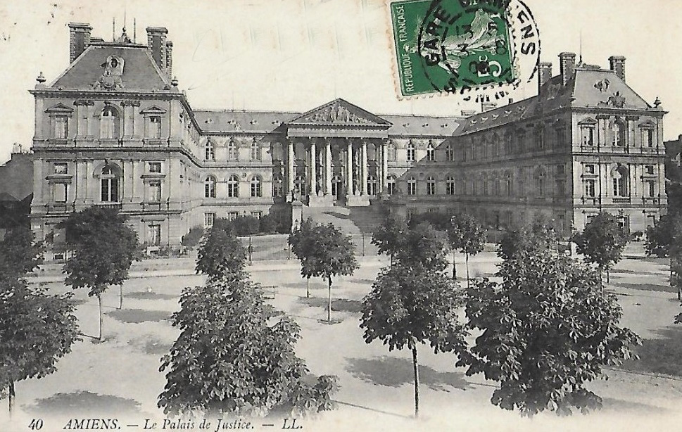 AMIENS : Le Palais de Justice
