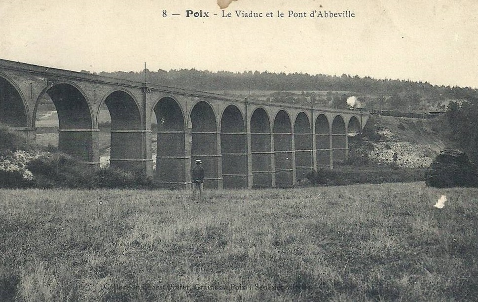 POIX-DE-PICARDIE :  Le Viaduc et Le Pont d'Abbeville