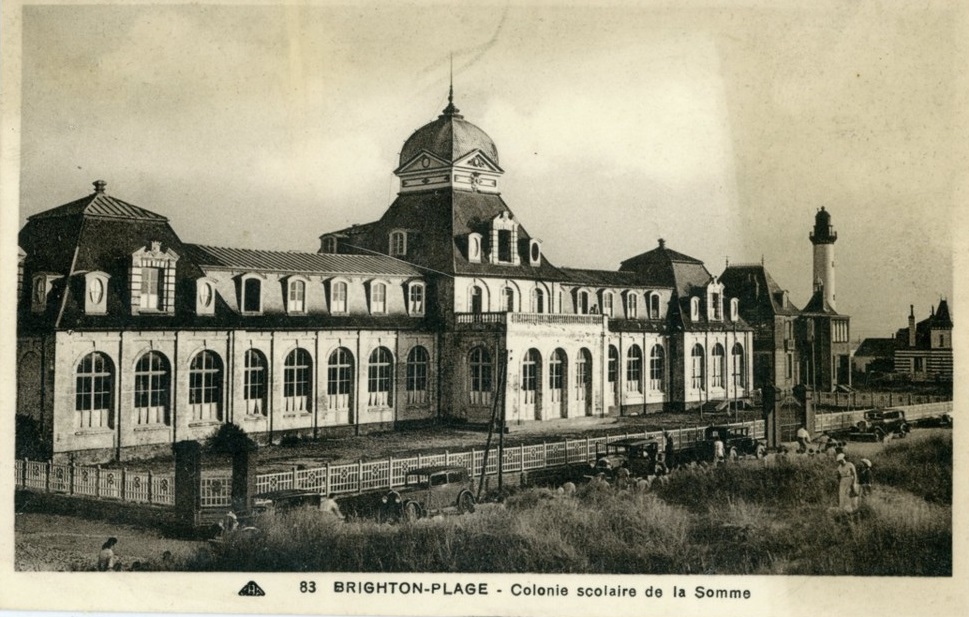 CAYEUX-SUR-MER : Brighton-Fran�ais - La Colonie scolaire de la Somme