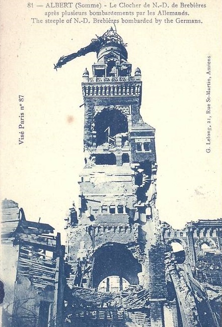 ALBERT : Guerre 14-18 - Le clocher de Notre-Dame-de-Brebi�res apr�s les bombardements