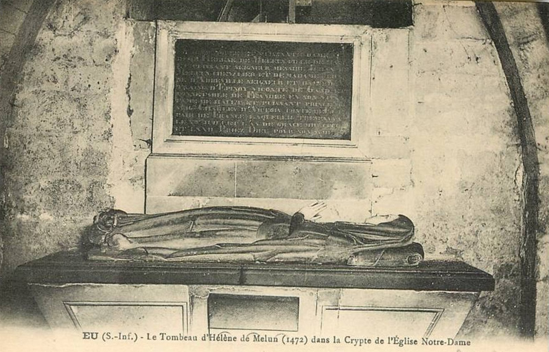 Le Tombeau d'H�l�ne de Melun<br>dans la Crypte de l'�glise Notre-Dame