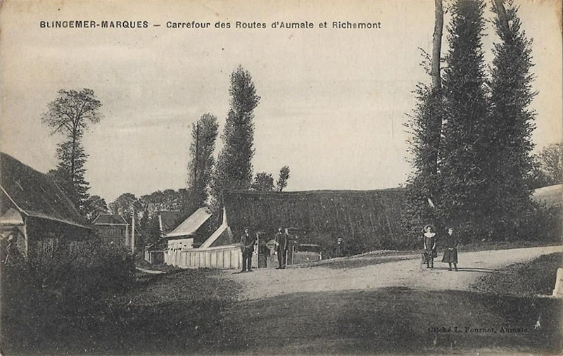 Blingemer - Les routes d'Aumale et de Richemont