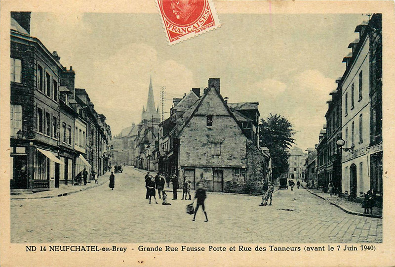 Rue Fausse Porte et rue des Tanneurs (avant le 7 juin 1940)