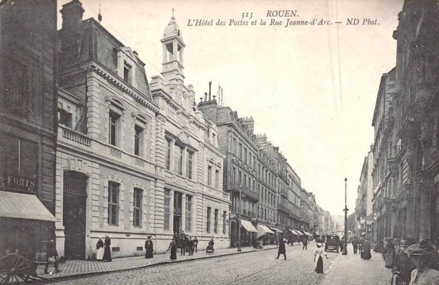 L'Htel des Postes et la Rue Jeanne d'Arc