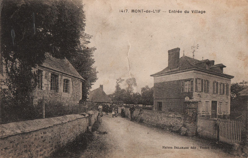 Entrée du Village<br>(Mont-de-l'If)